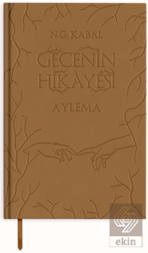 Gecenin Hikayesi - Aylema (Deri Kapak)