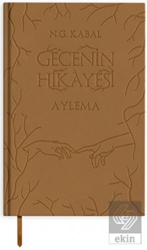 Gecenin Hikayesi - Aylema (Deri Kapak)