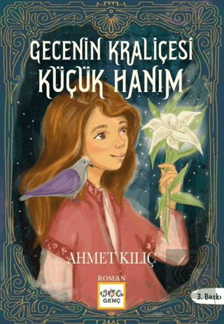 Gecenin Kraliçesi Küçük Hanım