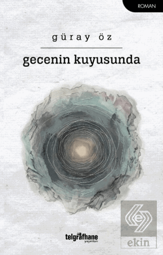 Gecenin Kuyusunda
