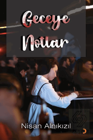 Geceye Notlar