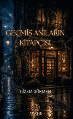 Geçmiş Anıların Kitapçısı