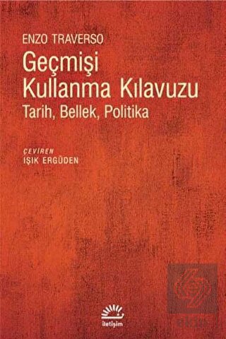 Geçmişi Kullanma Kılavuzu