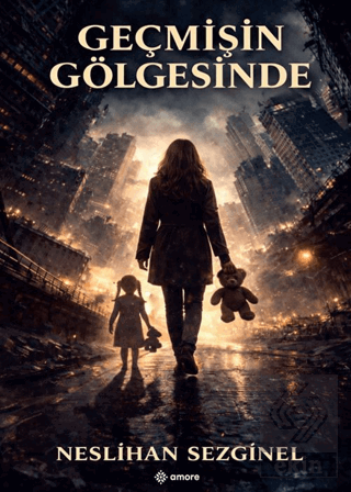 Geçmişin Gölgesinde