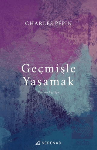 Geçmişle Yaşamak