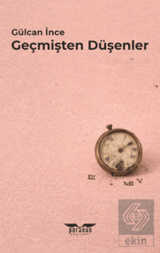Geçmişten Düşenler