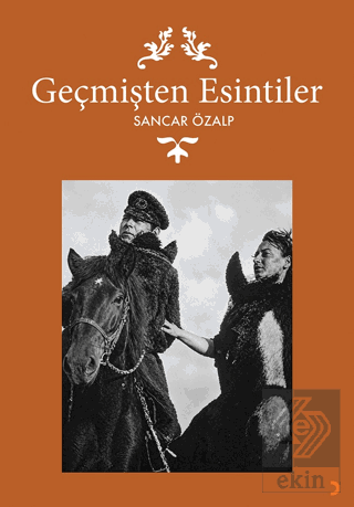 Geçmişten Esintiler
