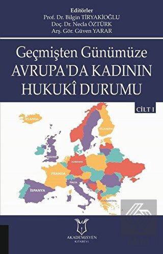 Geçmişten Günümüze Avrupa'da Kadının Hukuki Durumu