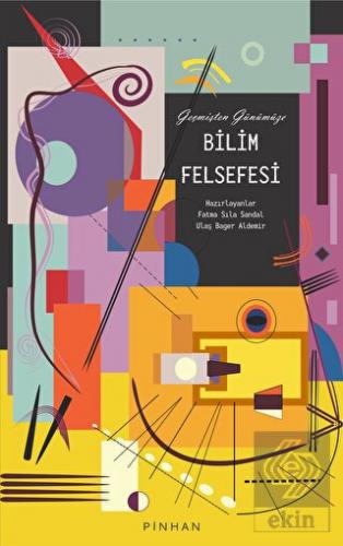 Geçmişten Günümüze Bilim Felsefesi