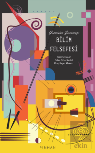 Geçmişten Günümüze Bilim Felsefesi