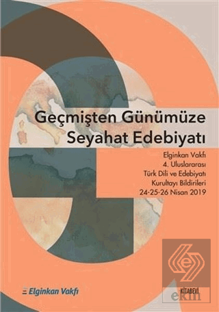 Geçmişten Günümüze Seyahat Edebiyatı