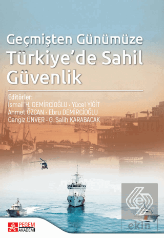 Geçmişten Günümüze Türkiye'de Sahil Güvenlik