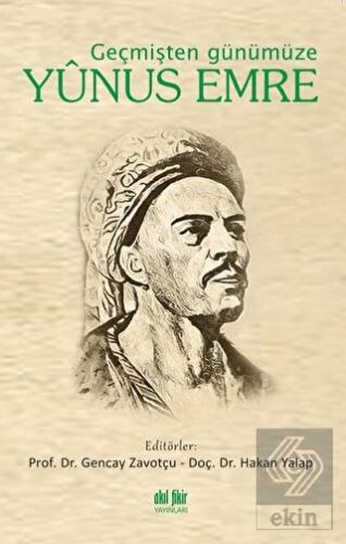 Geçmişten Günümüze Yunus Emre