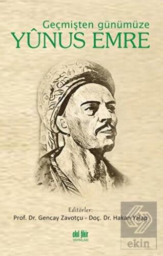 Geçmişten Günümüze Yunus Emre