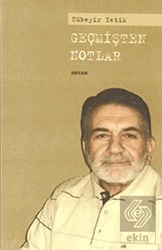 Geçmişten Notlar