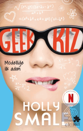 Geek Kız 1 - Modelliğe İlk Adım