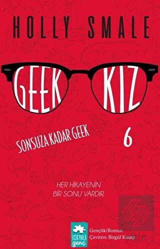 Geek Kız - 6 : Sonsuza Kadar Geek