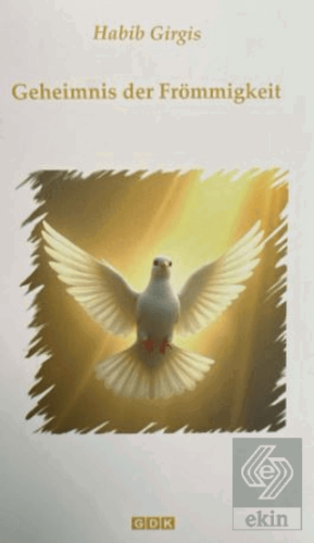 Geheimnis der Frömmigkeit