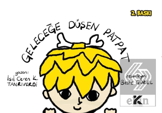 Geleceğe Düşen Patpat