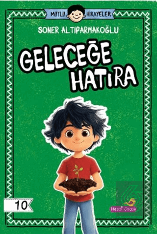 Geleceğe Hatıra