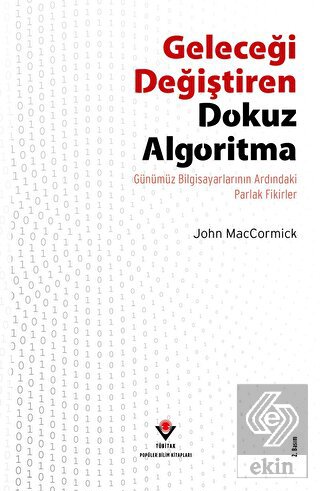 Geleceği Değiştiren Dokuz Algoritma