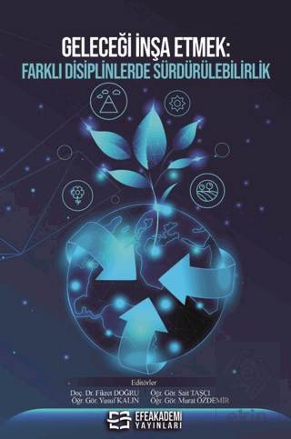 Geleceği İnşa Etmek: Farklı Disiplinlerde Sürdürülebilirlik