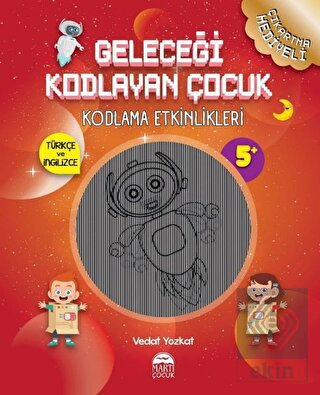 Geleceği Kodlayan Çocuk - Kodlama Etkinlikeri