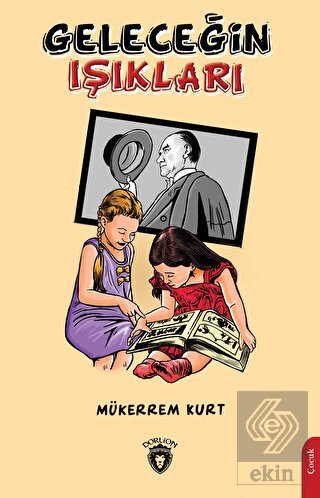 Geleceğin Işıkları