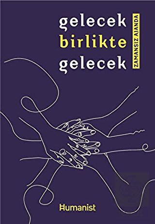 Gelecek Birlikte Gelecek