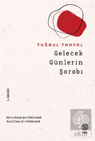 Gelecek Günlerin Şarabı