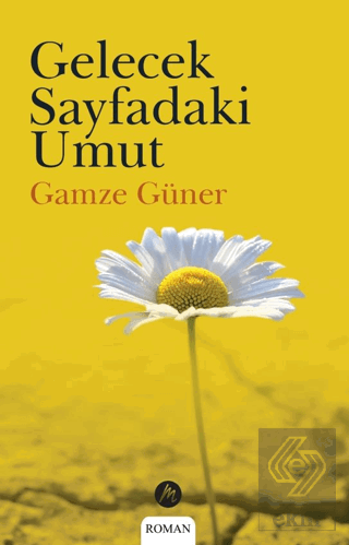 Gelecek Sayfadaki Umut