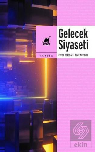 Gelecek Siyaseti