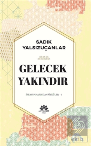 Gelecek Yakındır