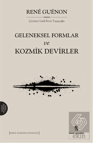 Geleneksel Formlar ve Kozmik Devirler