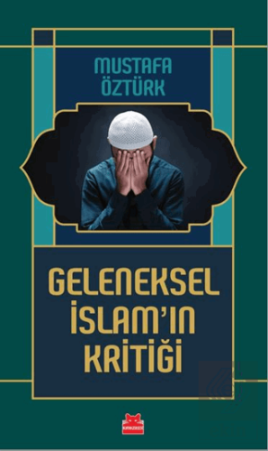 Geleneksel İslam'ın Kritiği