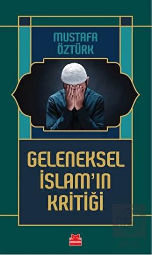 Geleneksel İslam'ın Kritiği