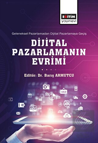Geleneksel Pazarlamadan Dijital Pazarlamaya Geçiş