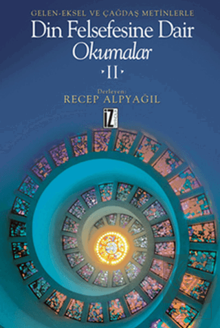 Geleneksel ve Çağdaş Metinlerle Din Felsefesine Da