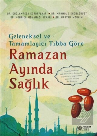 Geleneksel ve Tamamlayıcı Tıbba Göre Ramazan Ayınd