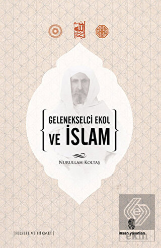 Gelenekselci Ekol ve İslam
