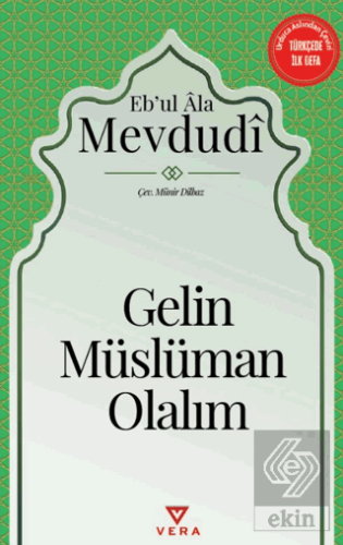 Gelin Müslüman Olalım