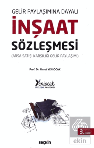 Gelir Paylaşımına Dayalı İnşaat Sözleşmeleri