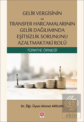 Gelir Vergisinin ve Transfer Harcamalarının Gelir