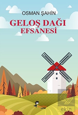 Geloş Dağı Efsanesi