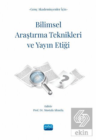 Genç Akademisyenler İçin Bilimsel Araştırma Teknik