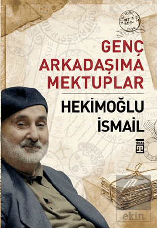 Genç Arkadaşıma Mektuplar