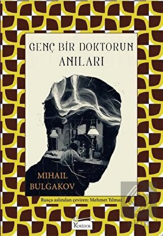 Genç Bir Doktorun Anıları (Bez Ciltli)