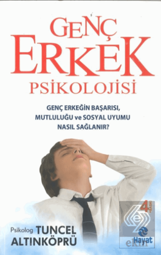 Genç Erkek Psikolojisi