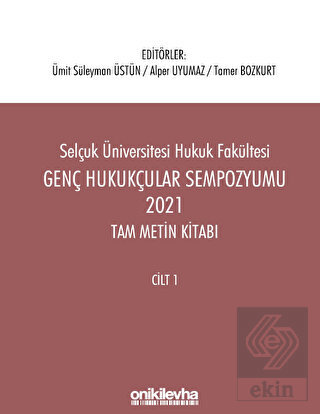 Genç Hukukçular Sempozyumu 2021 Tam Metin Kitabı (