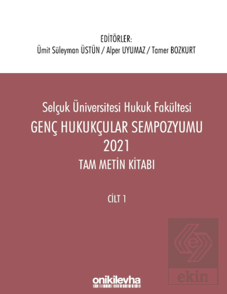 Genç Hukukçular Sempozyumu 2021 Tam Metin Kitabı (